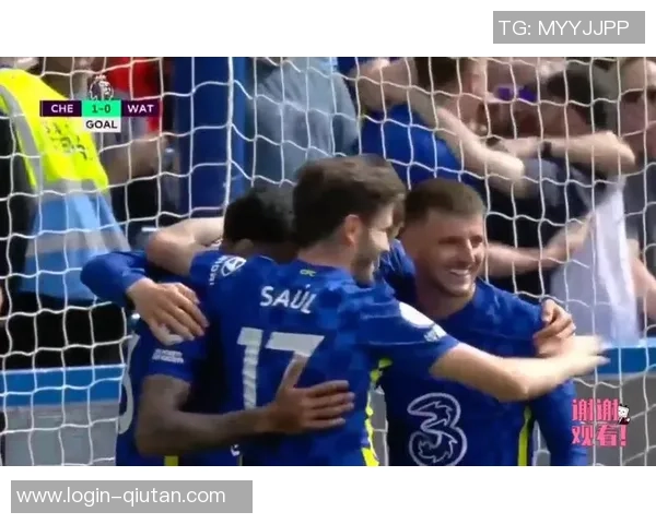 切尔西与沃特福德对决分析及战术解析展望